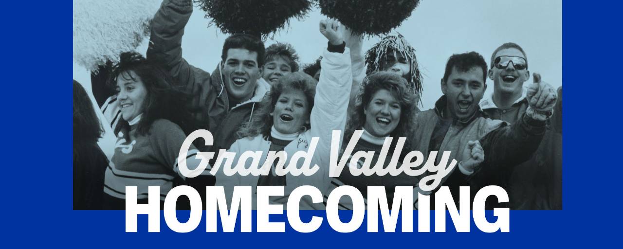 Students and cheerleaders smile and shout with text Grand Valley Homecoming